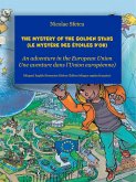 The Mystery of the Golden Stars (Le mystère des étoiles d'or) (eBook, ePUB)