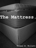 The Mattress (eBook, ePUB)