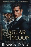 The Jaguar Tycoon (Tales of the Were - Jaguar Island, #1) (eBook, ePUB)