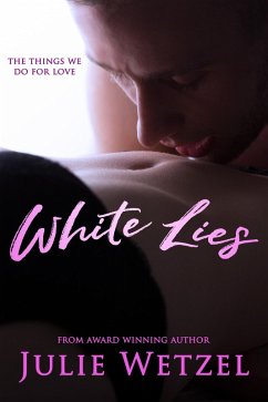 White Lies (eBook, ePUB) - Wetzel, Julie