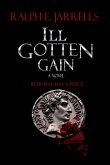 Ill Gotten Gain (eBook, ePUB)