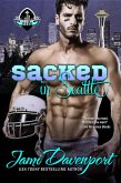 Sacked in Seattle (Men of Tyee, #1) (eBook, ePUB)