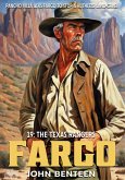 Fargo 19: The Texas Rangers (eBook, ePUB)