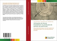 Utilização da Hevea brasiliensis na produção de painéis de partículas - David Müzel, Sarah;Garcia, José Nivaldo;Gava, Maristela