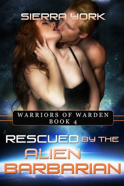 Cover Rescued by the Alien Barbarian (Warriors or Warden, #4) (eBook, ePUB)