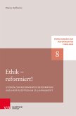 Ethik – reformiert! (eBook, PDF)