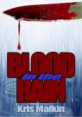 Blood in the Rain (eBook, ePUB)