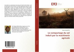 Le compactage du sol induit par la machinerie agricole - Medjo Eko, Robert