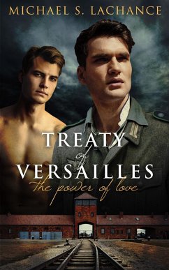 Cover Treaty of Versailles, The Power of Love (eBook, ePUB)