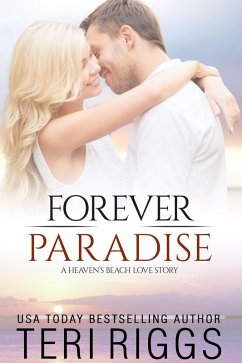 Cover Forever Paradise (A Heaven's Beach Love Story, #3) (eBook, ePUB)