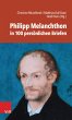 Philipp Melanchthon in 100... - Bild 1