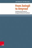 From Zwingli to Amyraut (eBook, PDF)