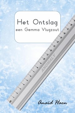 Het ontslag (een Gemma Vlugzout) (eBook, ePUB) - Haen, Anaïd