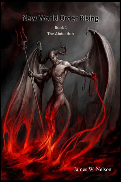 New World Order Rising (Book 1) The Abduction (eBook, ePUB)