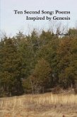 Ten Second Song: Poems Inspired by Genesis (eBook, ePUB)