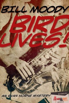 Cover Bird Lives! An Evan Horne Mystery (eBook, ePUB)