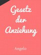Gesetz der Anziehung (eBook, ePUB) - Bild 1
