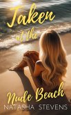 Taken at the Nude Beach (Amy Gone Wild, #1) (eBook, ePUB)