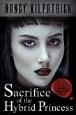 Sacrifice of the Hybrid Princess (eBook, ePUB)