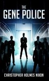 The Gene Police (eBook, ePUB) The Gene Police (eBook, ePUB)