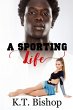 A Sporting Life (eBook, ePUB) - Bild 1
