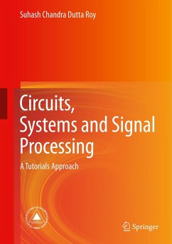 Circuits, Systems and Signal Processing - Dutta Roy, Suhash Chandra
