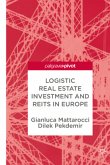 Logistic Real Estate Investment and REITs in Europe