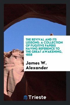 The Revival and Its Lessons
