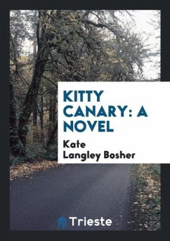 Kitty Canary - Bosher, Kate Langley