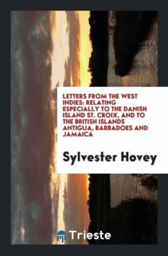 Letters from the West Indies - Hovey, Sylvester