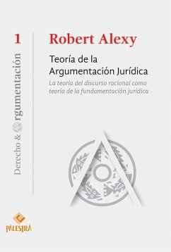 Teoría de la argumentación jurídica (eBook, ePUB) - Alexy, Robert