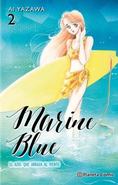 Marine Blue 2, El azul que abraza al viento - Yazawa, Ai