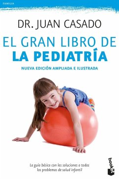 El gran libro de la pediatría - Casado Flores, Juan