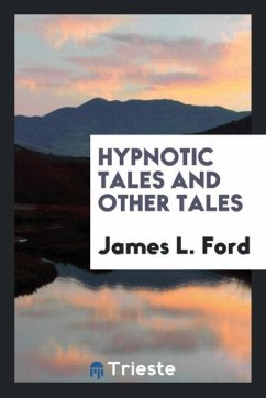 Hypnotic Tales and Other Tales - L. Ford, James