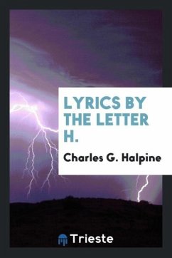 Lyrics by the Letter H.