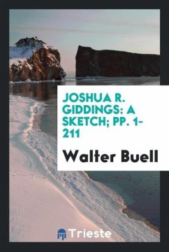 Joshua R. Giddings - Buell, Walter