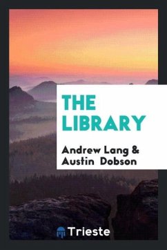 The Library - Lang, Andrew; Dobson, Austin