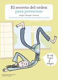 El secreto del orden para perezosas : 30 lecciones de feng shui para hacer limpieza a fondo