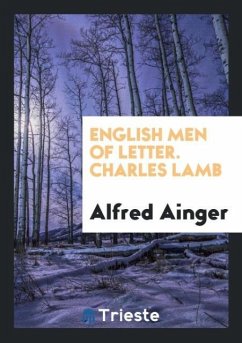 English Men of Letter. Charles Lamb - Ainger, Alfred