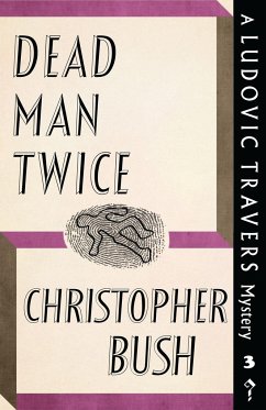 Dead Man Twice - Bush, Christopher