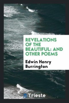 Revelations of the Beautiful - Burrington, Edwin Henry