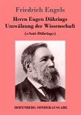 Herrn Eugen Dührings Umwälzung der Wissenschaft Herrn Eugen Dührings Umwälzung der Wissenschaft