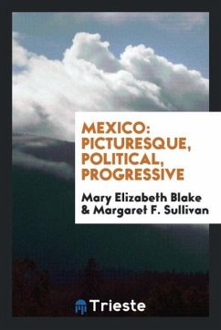 Mexico - Blake, Mary Elizabeth; Sullivan, Margaret F.