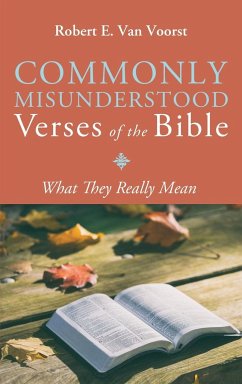 Commonly Misunderstood Verses of the Bible - Voorst, Robert E. van