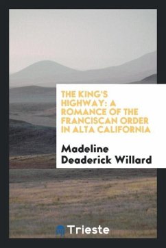 The King's Highway - Deaderick Willard, Madeline