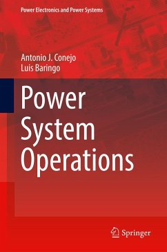 Power System Operations - Conejo, Antonio J.;Baringo, Luis