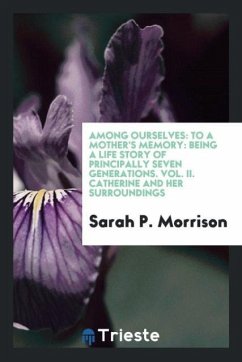 Among Ourselves - Morrison, Sarah P.