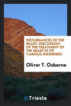 Disturbances of the Heart - Osborne, Oliver T.