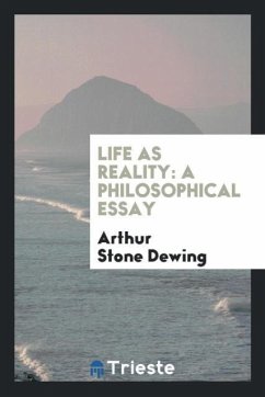 Life as Reality - Stone Dewing, Arthur