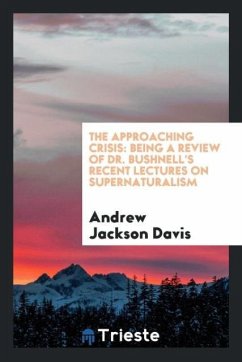 The Approaching Crisis - Davis, Andrew Jackson